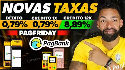 Pagbank Promove Campanha Novas Taxas Video Detalhado Pagbank