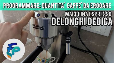 Programmare la quantità di caffè da erogare nella tazzina Macchina