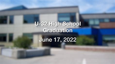 U-32 High School - 2022 Graduation June 17, 2022 [U32] - YouTube