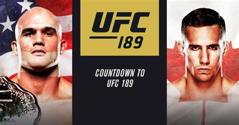 Countdown to UFC 189: Robbie Lawler vs. Rory MacDonald | UFC ® - Media