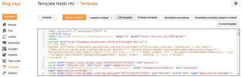 Cara Edit Tampilan Template Editor Blogger Terbaru Hasbihtc