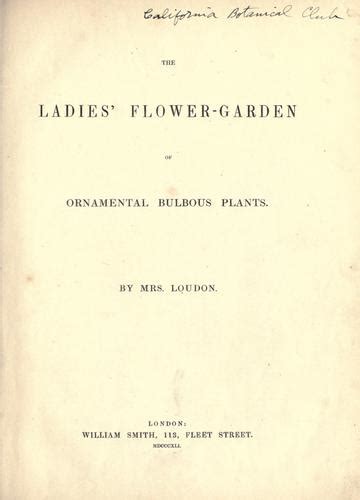 The Ladies Flower Garden Of Ornamental Bulbous Plants By Jane C Webb