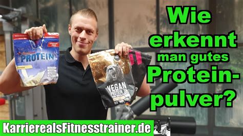 Proteinpulver Welche Varianten Gibt Es Woran Erkennt Man Ein Gutes