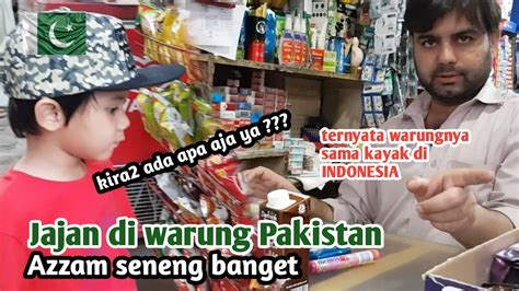 Jajan Di Warung Pakistan Bareng Azzam Ternyata Sama Seperti Di