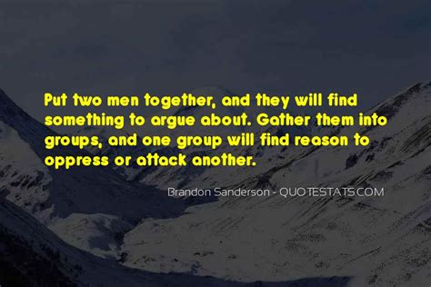 Top 75 Gather Together Quotes: Famous Quotes & Sayings About Gather Together