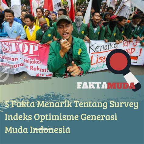 Fakta Menarik Tentang Survey Indeks Optimisme Generasi Muda Simak Yuk