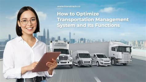 Know How To Optimize Transportation Management System