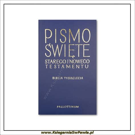 Biblia Tysi Clecia Pismo Wi Te Starego I Nowego Testamentu Oprawa