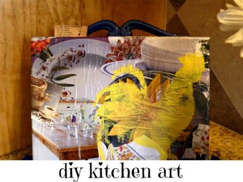 Mod Podge Kitchen Diy Art On Canvas