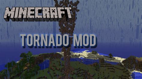 Minecraft Epic Tornado Storm Cinematics Cordonfreeman´s Tornado Mod