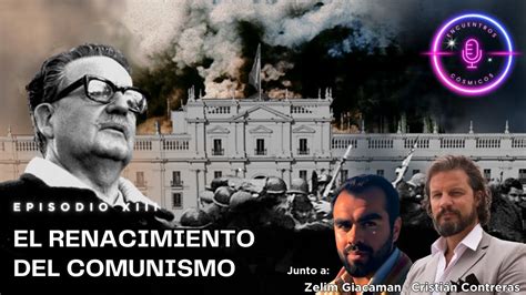 EL RENACIMIENTO DEL COMUNISMO 50 AÑOS DESPUÉS YouTube