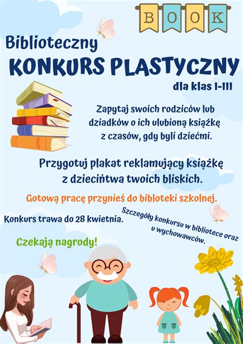 Biblioteczny Konkurs Plastyczny Dla Klas Szko A Podstawowa W Bibicach