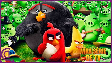 Angry Birds Vira Série Animada De Tv Youtube