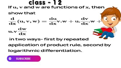 If U V And W Are Functions Of X Then Show That D Dx U V W Du Dx