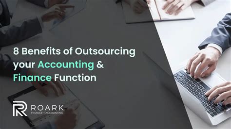 8 Benefits Of Outsourcing Your Accounting Finance Function