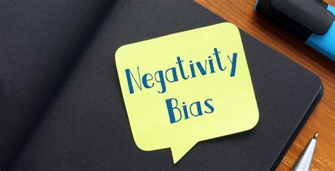 Negaitivity Bias: Effects of Negative Thinking, How to Overcome It - Dr ...