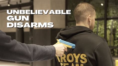 Unbelievable Gun Disarm Techniques Youtube