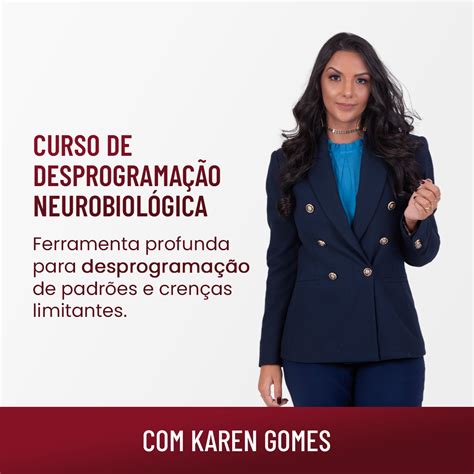 Curso Desprogramação Neurobiológica Karen Gomes Hotmart