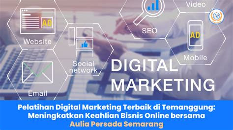 Pelatihan Digital Marketing Terbaik Di Temanggung