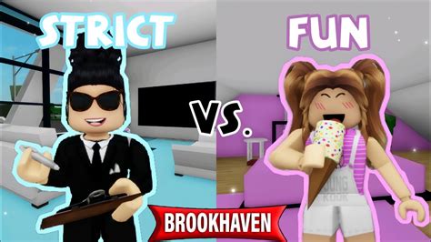 Strict Vs Fun Mom Brookhaven Rp Roblox Brookhaven Youtube