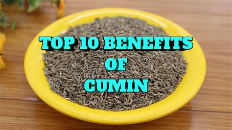 10 Health Benefits Of Cumin Seeds Jeera Youtube