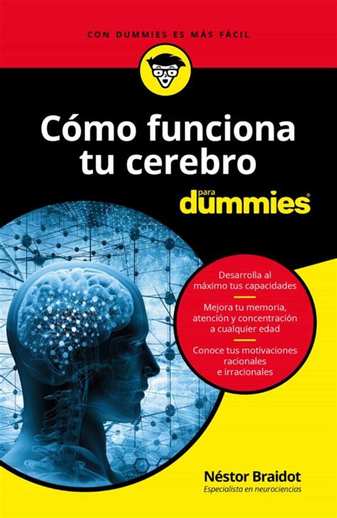 Ebook CÓMO FUNCIONA TU CEREBRO PARA DUMMIES EBOOK de NESTOR BRAIDOT