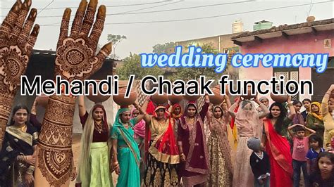 Mosi Ki Shaadi Mehandi Chaak Function Vlog39 Vandanadalal14