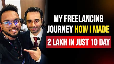 How I Earned 2 Lakh In Just 10 Days As Freelancer In 2022 YouTube