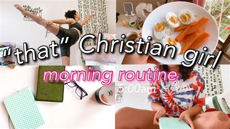 Am That Christian Girl Morning Routine Healthy Christian Habits For