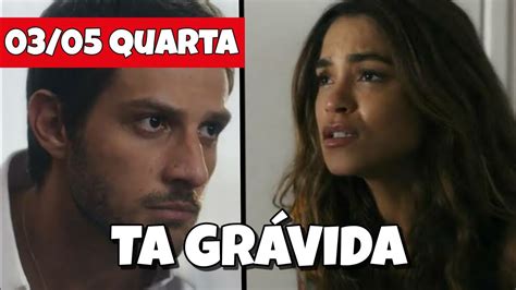 TRAVESSIA CAPITULO DE HOJE 03 05 QUARTA Resumo Completo Da Novela