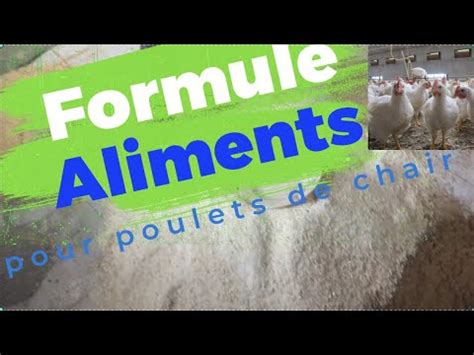 Formules De Composition D Aliment Pour Poulet Chair Abonne Toi Mets