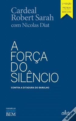 A Força do Silêncio Livro WOOK