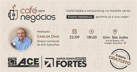 CAFÉ NEGÓCIOS 2ª EDIÇÃO ACE GUARULHOS 22 09 2021 em Guarulhos