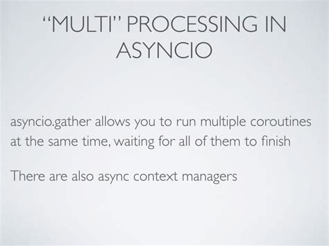 Introduction To Python Asyncio Ppt