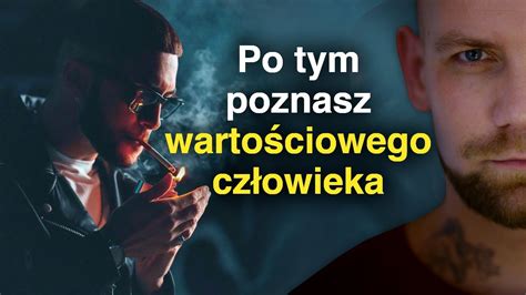 Najważniejsza CECHA wartościowego człowieka YouTube