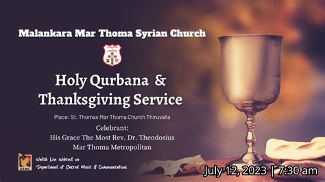 HOLY QURBANA THANKSGIVING SERVICE MALANKARA MAR THOMA SYRIAN CHURCH