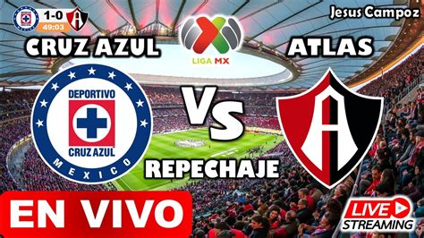 Donde Ver Cruz Azul Vs Atlas En Vivo Hoy Repechaje Liga Mx 2023 Cruz Azul Vs Atlas Hora Y Canal