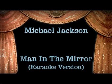 Michael Jackson Man In The Mirror Lyrics Karaoke Version YouTube