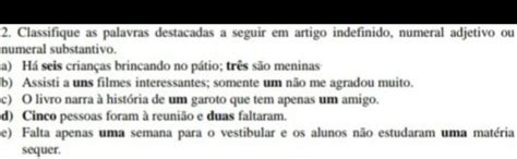 Classifique As Palavras Destacadas A Seguir Em Artigo Indefinido