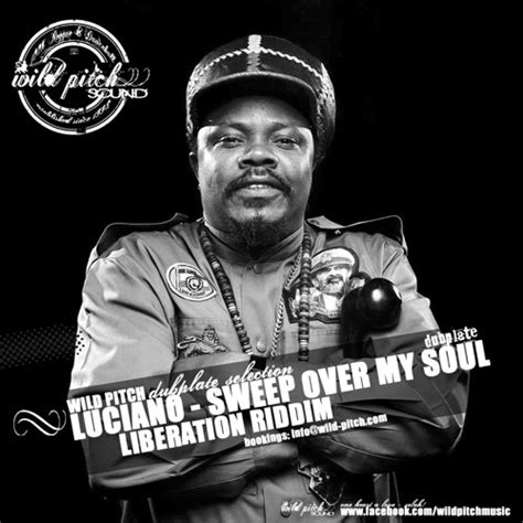 Stream Luciano Sweep Over My Soul Wild Pitch Dubplate By Wild Pitch