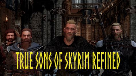 True Sons Of Skyrim Refined By Redguarddiaspora At Skyrim Special