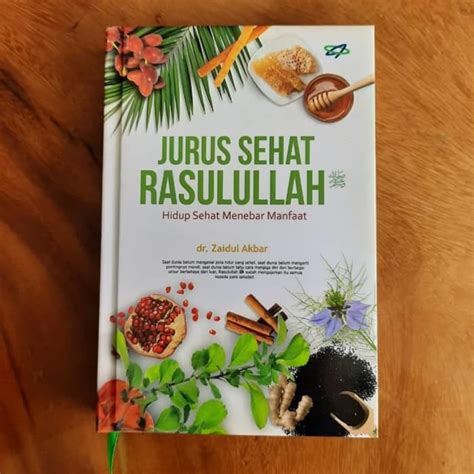 Jual Jurus Sehat Rasulullah Dr Zaidul Akbar Shopee Indonesia