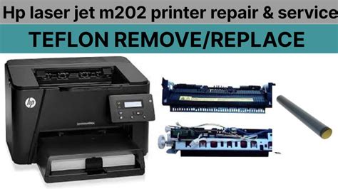 How To Replace Change TEFLON Hp M202 M201 M225 M2026 Hp Printer