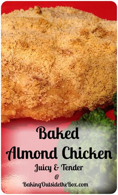 Baked Almond Chicken Low Carb - Baking Outside the Box