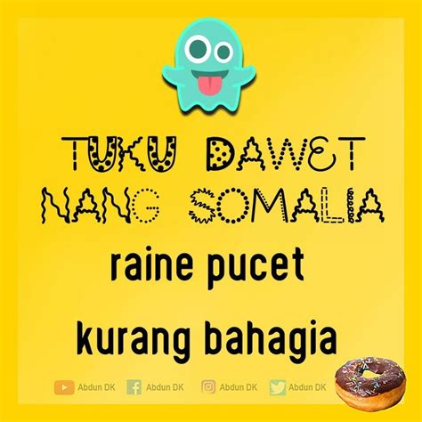 Pin oleh abdun dk di Parikan (Pantun) Inspiratif Lucu Kocak Ngakak | Lucu