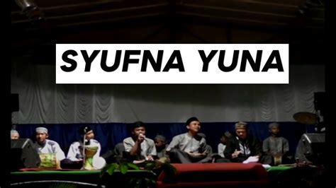 Marawis Al Huda Syufna Yuna Youtube