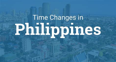 Daylight Saving Time 2025 in Philippines