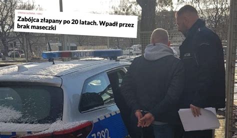 Warszawa Zatrzymano Poszukiwanego Za Zab Jstwo Sprzed Lat Wpad