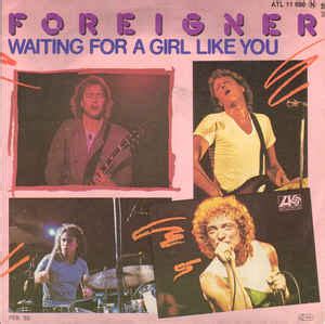 Foreigner Waiting For A Girl Like You Vinyl Discogs