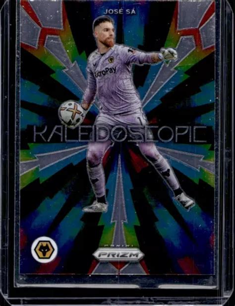 Panini Prizm Premier League Jose Sa Kal Idoscope Wanderers